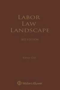 Labor Law Landscape : 2022 Edition