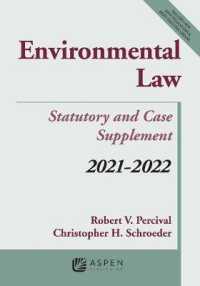 Environmental Law: Statutory and Case Supplement : 2021-2022 (Supplements)
