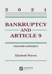 Bankruptcy & Article 9 : 2021 Statutory Supplement (Supplements)