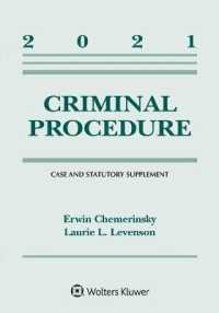 Criminal Procedure : 2021 Case and Statutory Supplement (Supplements)