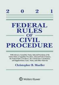 Federal Rules of Civil Procedure : 2021 Statutory Supplement (Supplements)