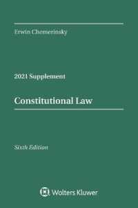 Constitutional Law， Sixth Edition : 2021 Case Supplement (Supplements)
