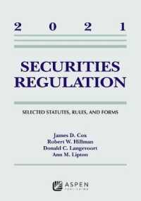 Securities Regulation : Selected Statutes， Rules， and Forms， 2021 Edition (Supplements)