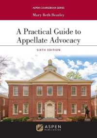 A Practical Guide to Appellate Advocacy (Aspen Coursebook) （6TH）