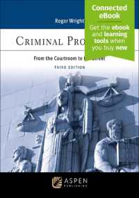 Criminal Procedure : From the Courtroom to the Street [Connected Ebook] (Aspen Criminal Justice) （3RD）