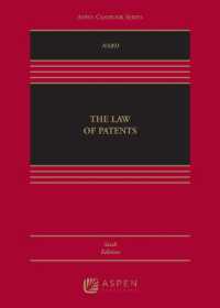 Law of Patents : [Connected Ebook] (Aspen Casebook) （6TH）