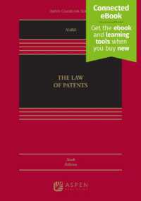 Law of Patents : [Connected Ebook] (Aspen Casebook) （6TH）