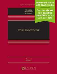 Civil Procedure : [Connected eBook with Study Center] (Aspen Casebook) （11TH）