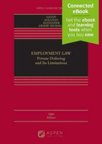 Employment Law : Private Ordering and Its Limitations [Connected Ebook] (Aspen Casebook) （5TH）