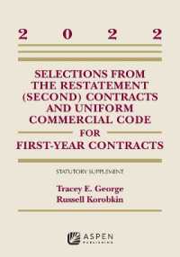 Selections from the Restatement (Second) Contracts and Uniform Commercial Code for First-Year Contracts : 2022 Supplement (Supplements)