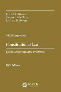 Constitutional Law : Cases， Materials， and Problems， 2022 Case Supplement (Supplements)