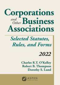 Corporations and Other Business Associations : Selected Statutes， Rules， and Forms， 2022 Supplement (Supplements)