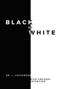 Black or White : Volume 1 (Black or White)