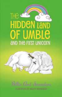 The Hidden Land of Umble and the First Unicorn (The Hidden Land of Umble)