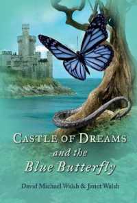 Castle of Dreams and the Blue Butterfly (Castle of Dreams)