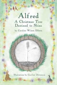 Alfred : A Christmas Tree Destined to Shine