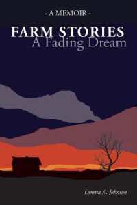 Farm Stories - a Fading Dream
