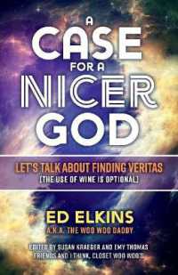 A Case for a Nicer God : Let's Talk about Finding Veritas (The Use of Wine is Optional)