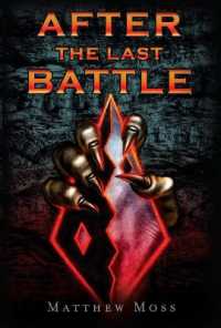 After the Last Battle (The Last Battle Series)