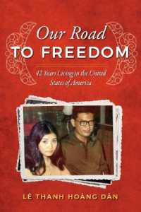 Our Road to Freedom : 42 Years Living in the United States of America
