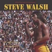 Steve Walsh : When They Call Out Your Name