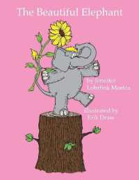 The Beautiful Elephant