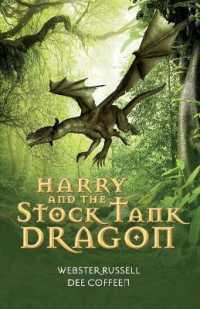 Harry and the Stock Tank Dragon (Stock Tank Dragon)
