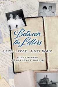 Between the Letters : Life, Love, and War