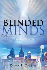 Blinded Minds : A Dreamseer Novel (Dreamseer)