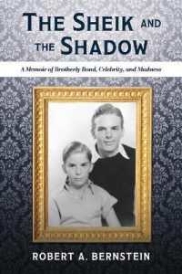 The Sheik and the Shadow : A Memoir of Brotherly Bond, Celebrity, and Madness