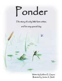 Ponder : The Story of a Shy Little Farm Critter, and His Very Special Day