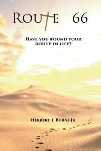 Route 66 : Have You Found Your Route in Life?
