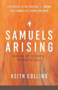 Samuels Arising : Waking Up to God's Prophetic Call