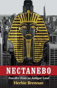 Nectanebo : Traveller from an Antique Land