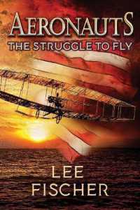 Aeronauts the Struggle to Fly (Aeronauts)