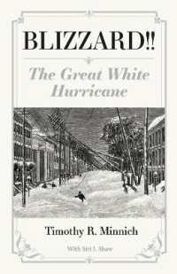 Blizzard!! the Great White Hurricane