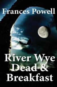 River Wye Dead & Breakfast : A Chief Inspector Cam Fergus Mystery (Chief Inspector Cam Fergus Mysteries)