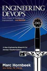 Engineering DevOps : From Chaos to Continuous Improvement... and Beyond