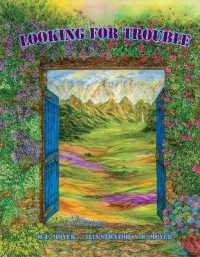 Looking for Trouble : Adventures of Teddy and Trouble (Adventures of Teddy and Trouble)