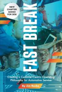 Fast Break : Creating a Customer-Centric Operating Philosophy for Automotive Service