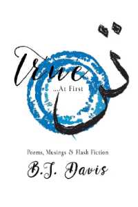 True...At First : Poems, Musings & Flash Fiction