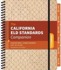 The California ELD Standards Companion, Grades K-2 （Spiral）