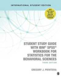 Student Study Guide with IBM® SPSS® Workbook for Statistics for the Behavioral Sciences （3RD）