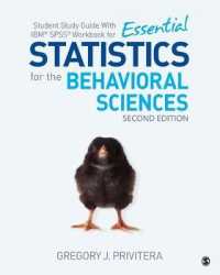 Student Study Guide with Ibm(r) Spss(r) Workbook for Essential Statistics for the Behavioral Sciences （2ND）
