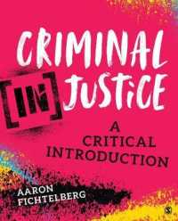 Criminal (In)Justice : A Critical Introduction