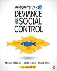 逸脱と社会統制（第２版）<br>Perspectives on Deviance and Social Control （2ND）