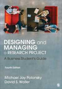 調査プロジェクトの設計と管理（第４版）<br>Designing and Managing a Research Project : A Business Student's Guide （4TH）