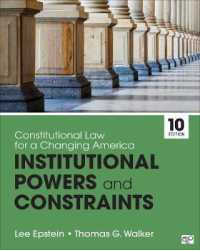 Constitutional Law for a Changing America : Institutional Powers and Constraints (Constitutional Law for a Changing America: Rights， Liberties， and Justice)