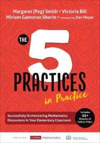 The Five Practices in Practice [Elementary] : Successfully Orchestrating Mathematics Discussions in Your Elementary Classroom (Corwin Mathematics Series)