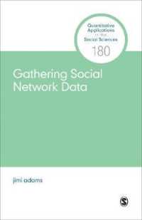 Gathering Social Network Data (Quantitative Applications in the Social Sciences)